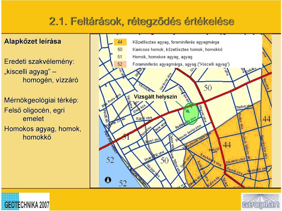 homogén, vízzáró Mérnökgeológiai térkép: Felső