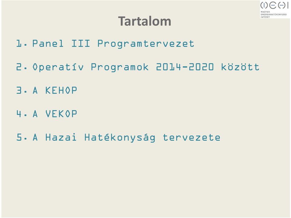 Operatív Programok 2014-2020