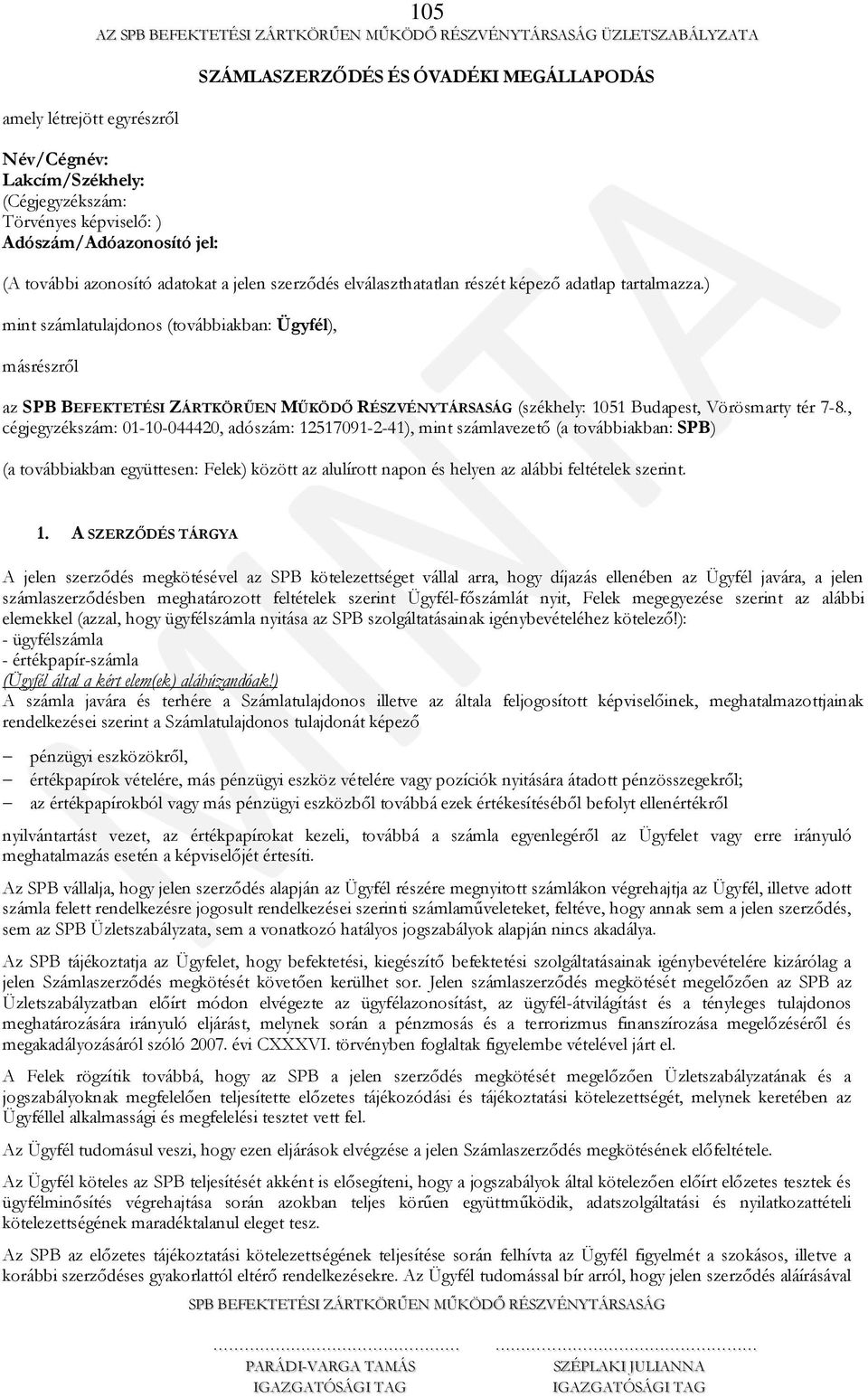 , cégjegyzékszám: 01-10-044420, adószám: 12