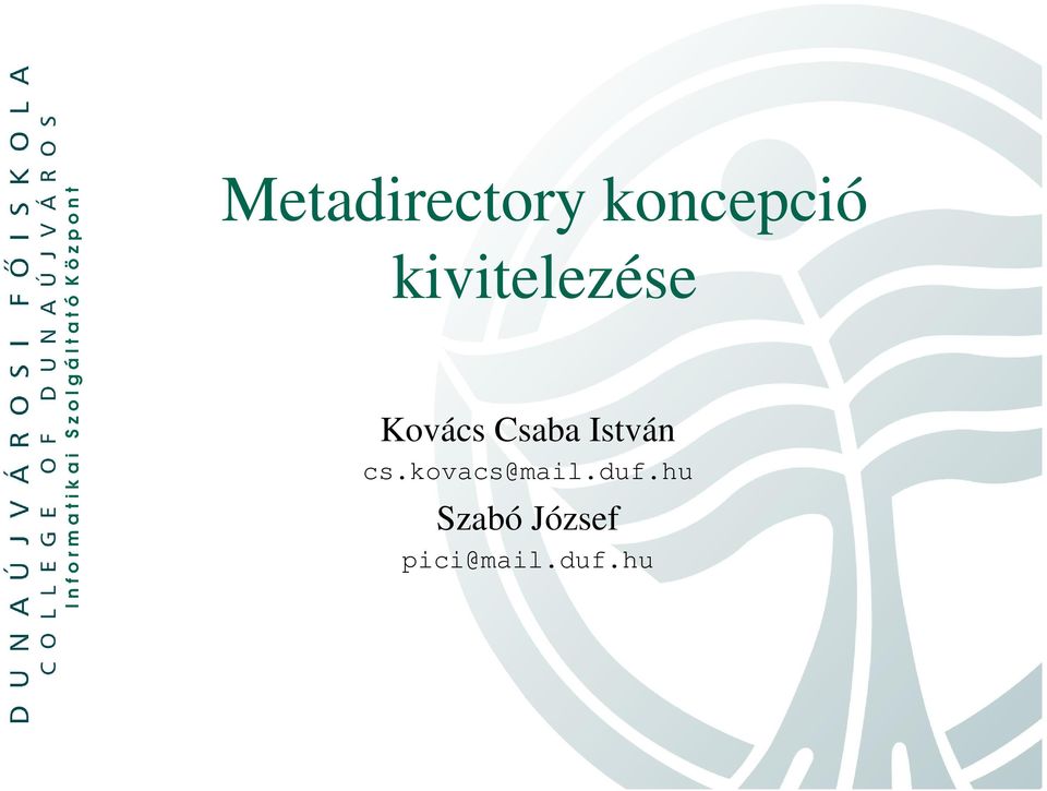 István cs.kovacs@mail.duf.