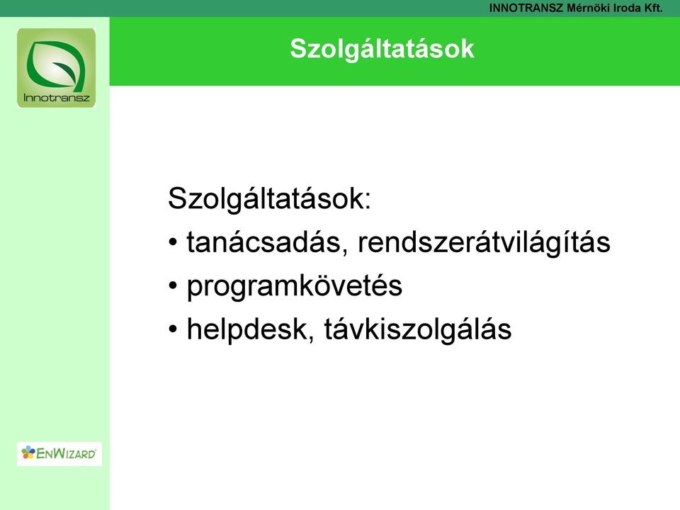 rendszerátvilágítás