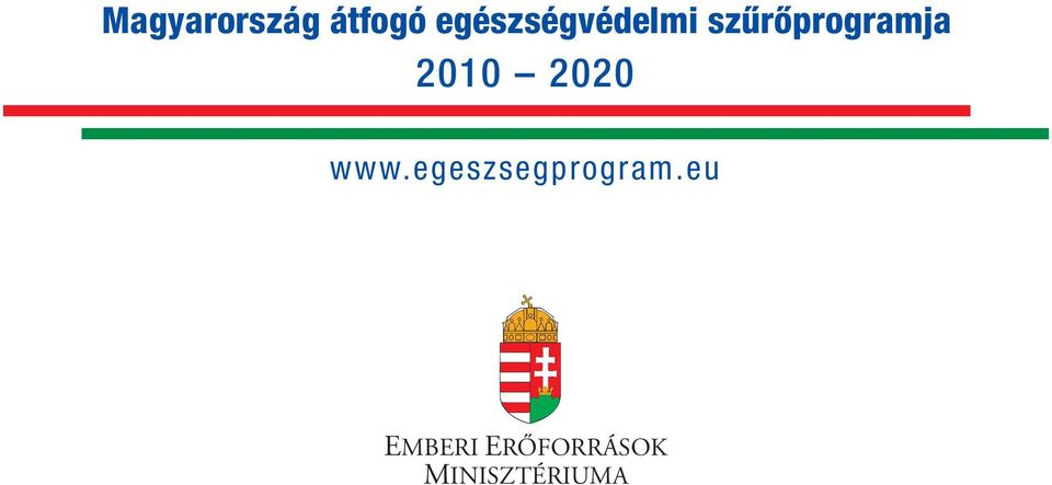 szűrőprogramja 2010 2020 www.