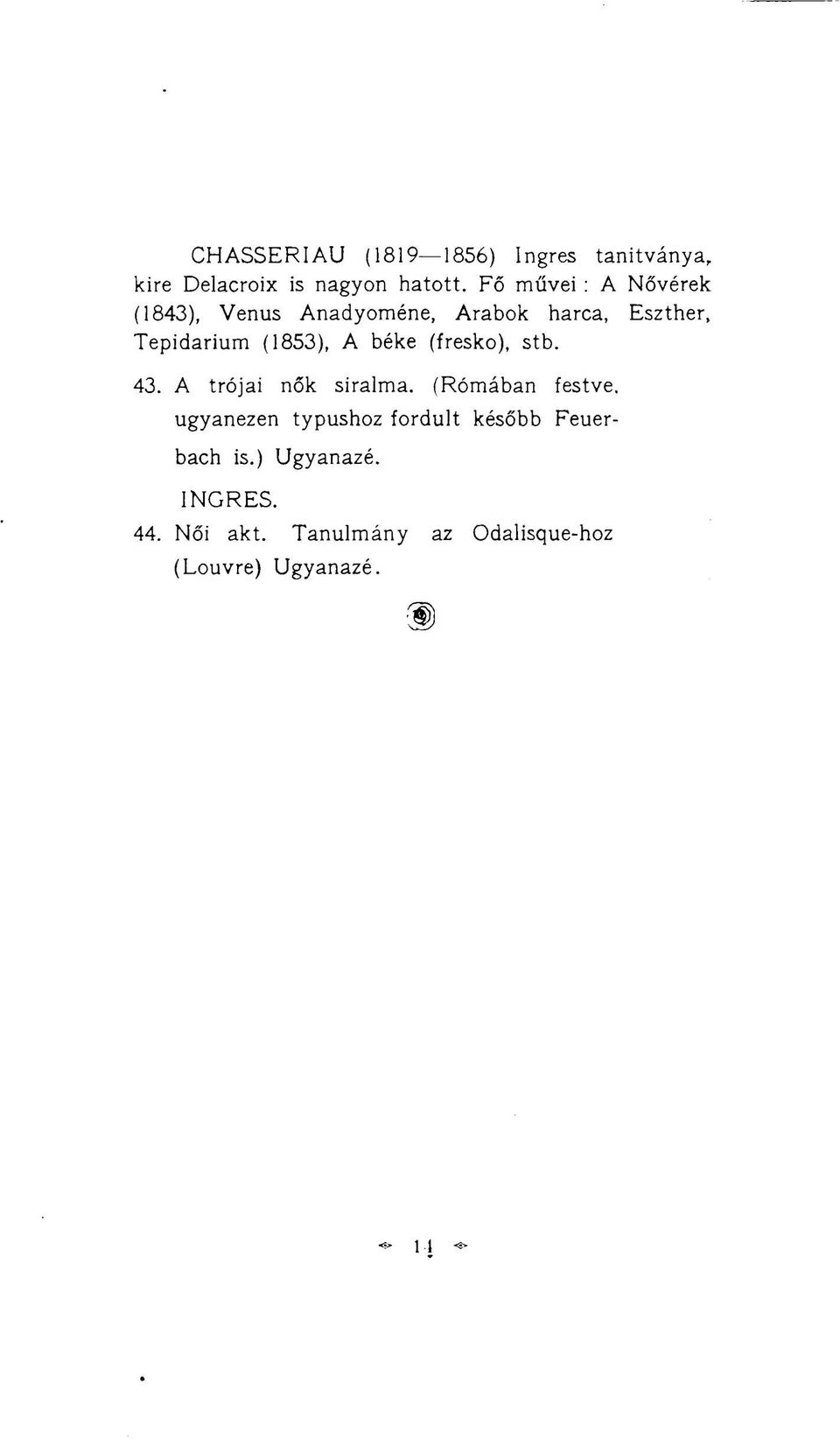 A béke (freskó), stb. 43. A trójai nők siralma.