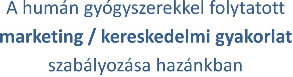 kereskedelmi gyakorlat