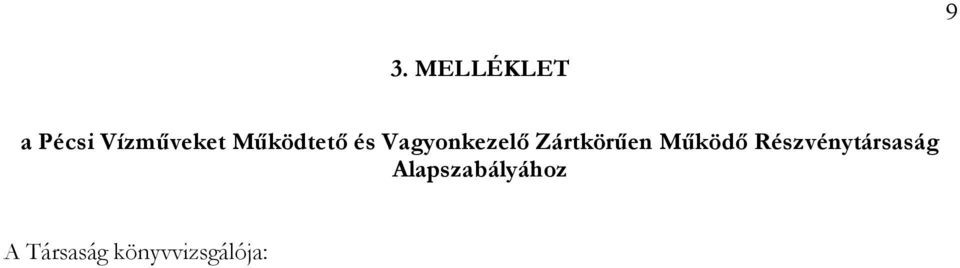 Zártkörűen Működő Részvénytársaság