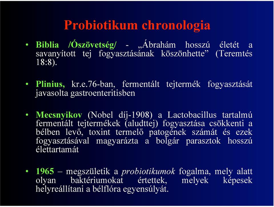 ét a savanyított tej