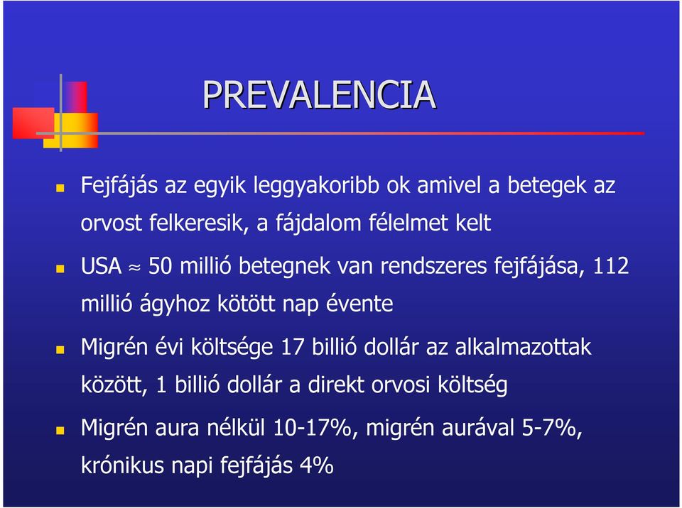 kötött nap évente Migrén évi költsége 17 billió dollár az alkalmazottak között, 1 billió