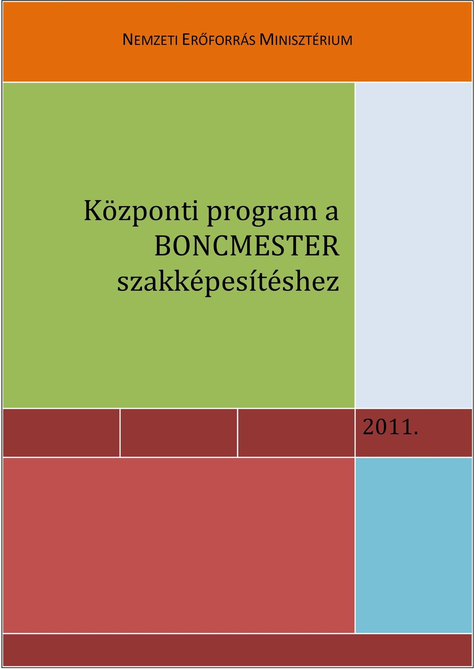szakképesítéshez 2011. SzJ. Eü.