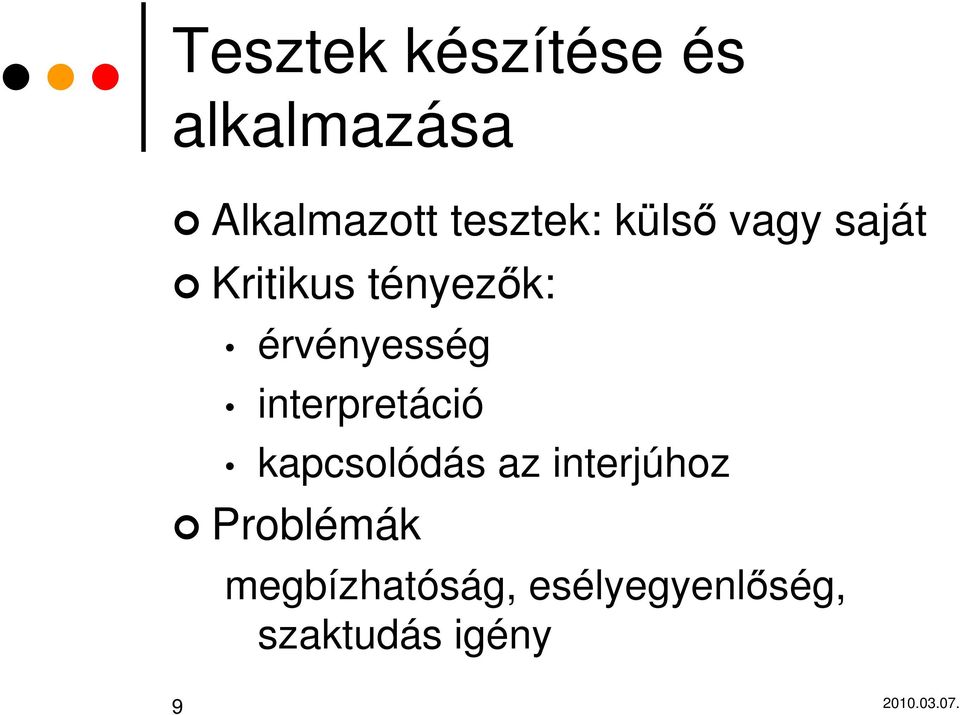érvényesség interpretáció kapcsolódás az