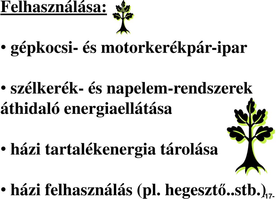 napelem-rendszerek áthidaló energiaellátása