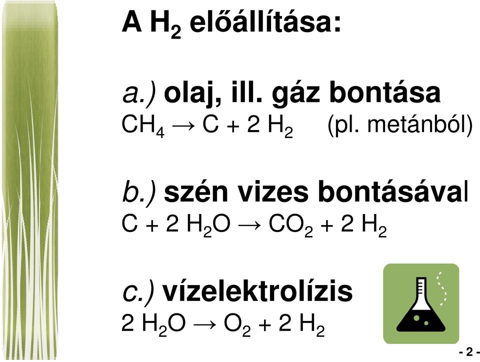 metánból) b.