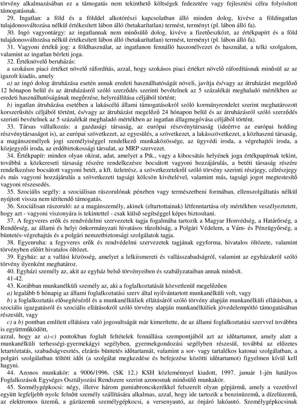 lábon álló fa). 30.