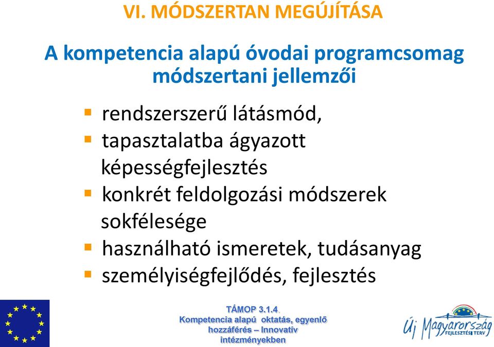 tapasztalatba ágyazott képességfejlesztés konkrét feldolgozási