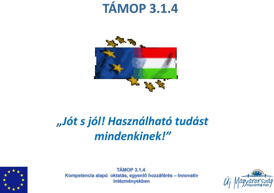 Használható
