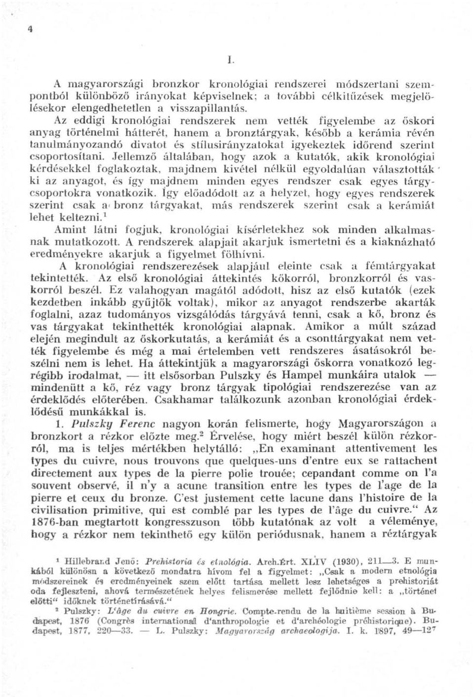 időrend szerint csoportosítani.