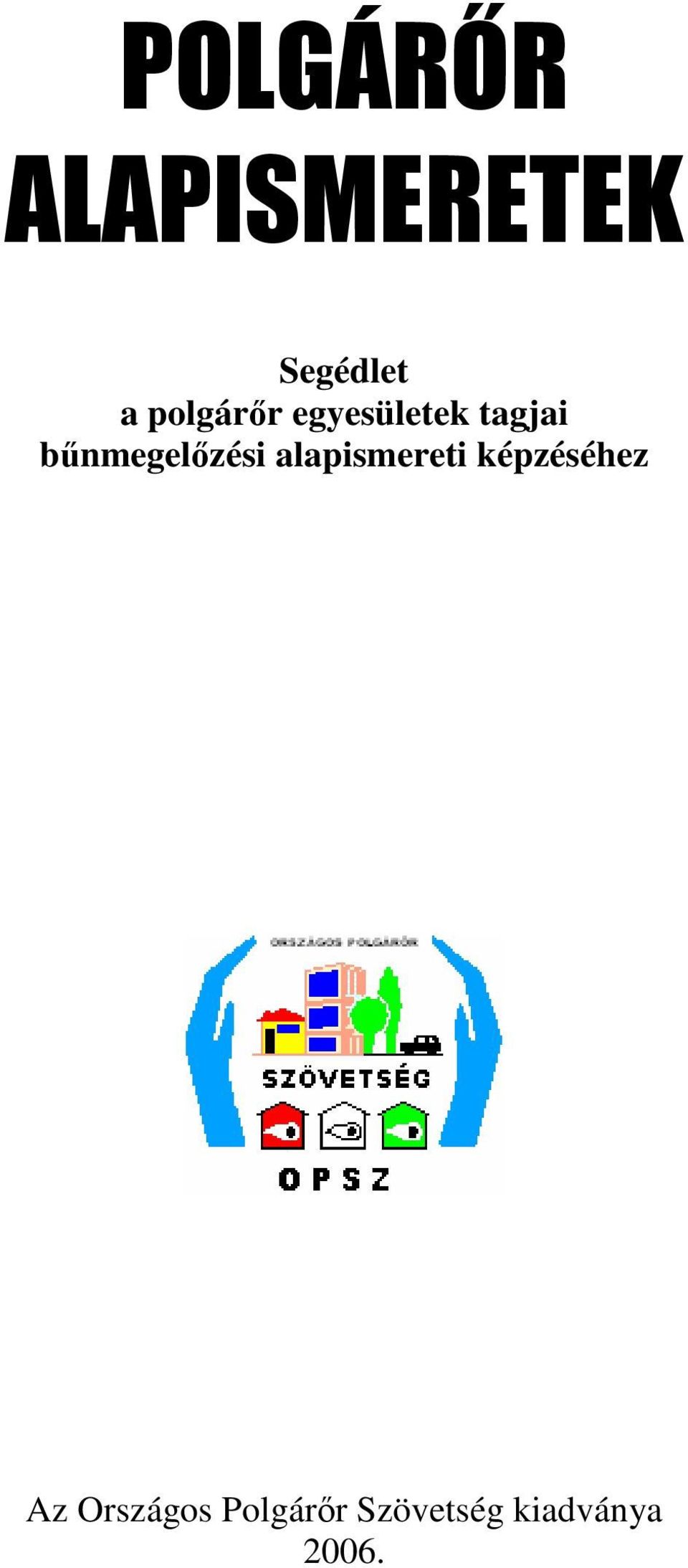 bűnmegelőzési alapismereti