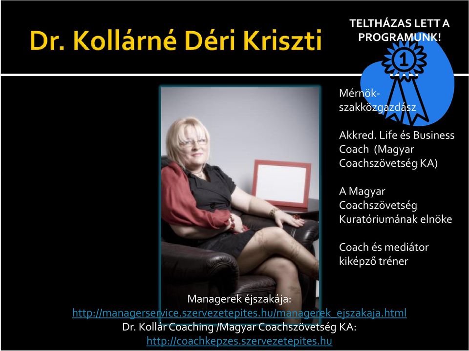Coachszövetség KA) A Magyar