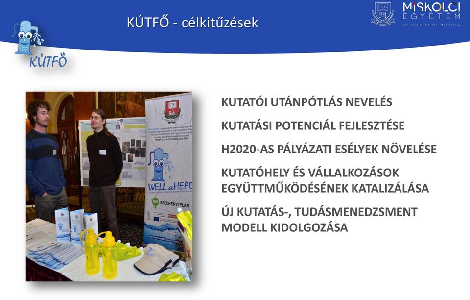 ESÉLYEK NÖVELÉSE KUTATÓHELY ÉS VÁLLALKOZÁSOK