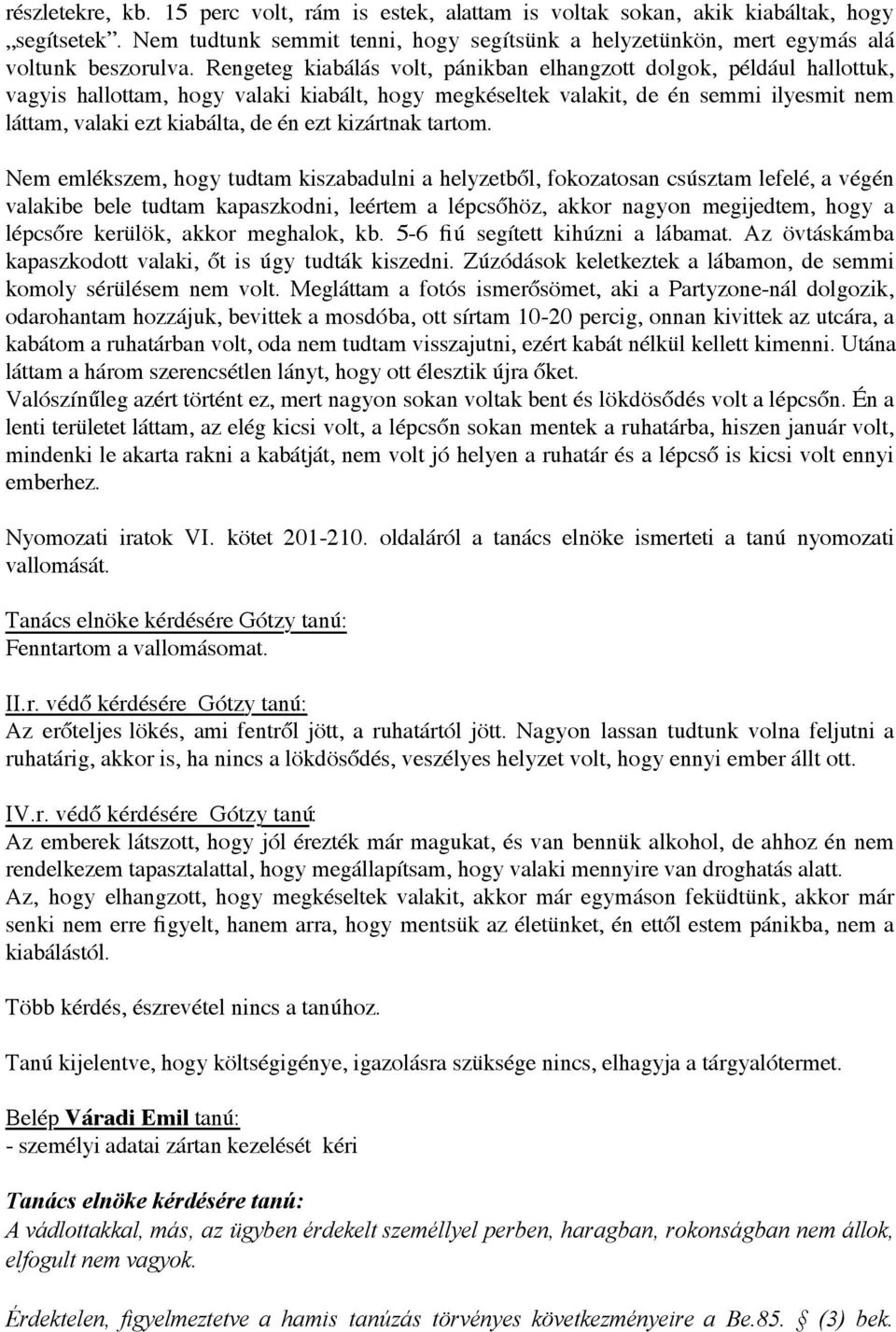 kizártnak tartom.