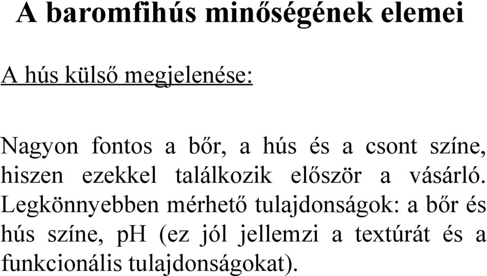 először a vásárló.