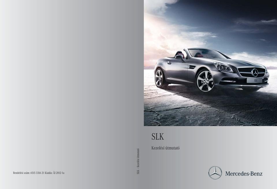 2012-1a SLK Kezelési