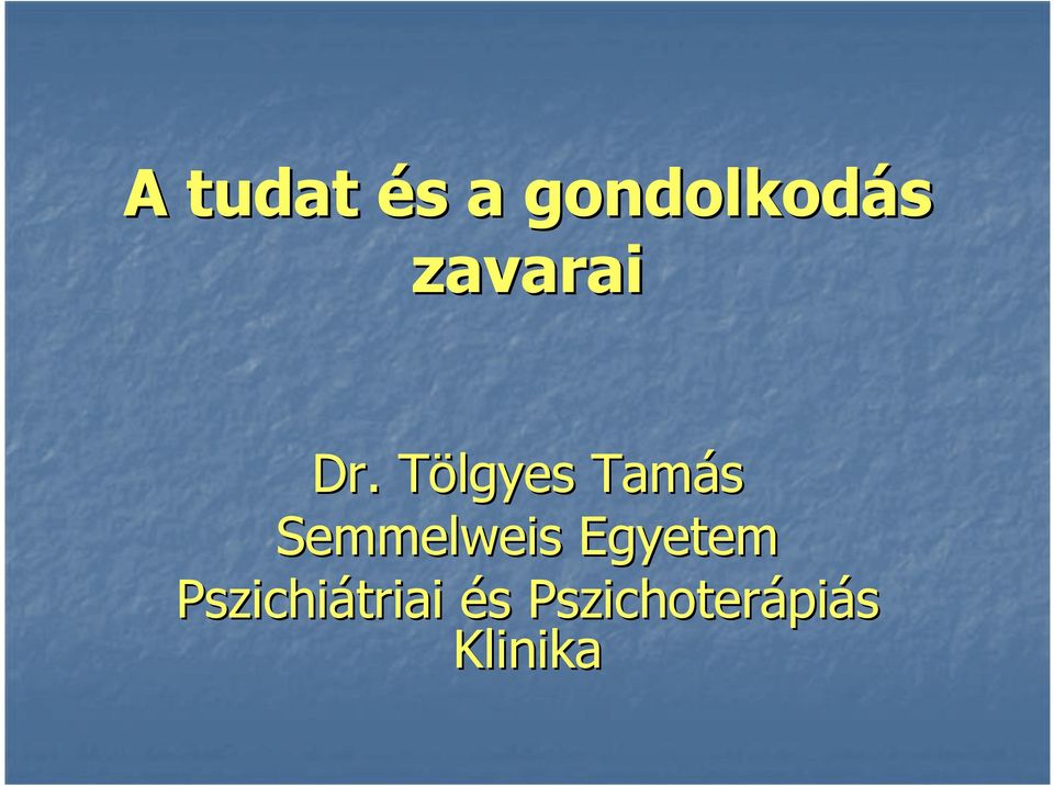 Tölgyes Tamás Semmelweis