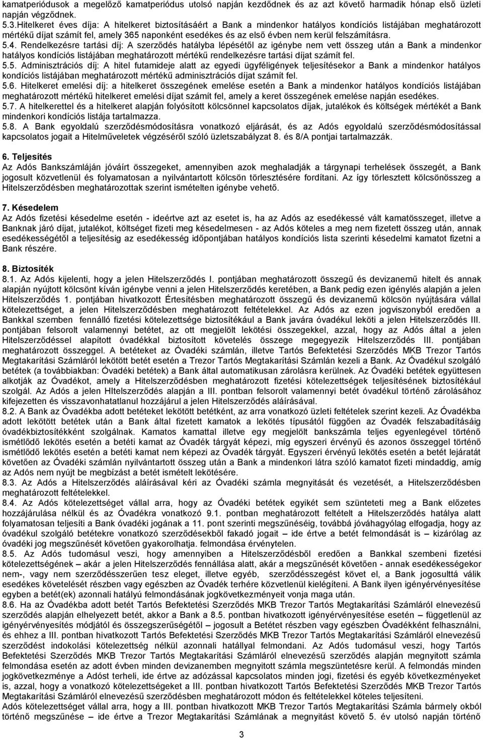 felszámításra. 5.4.