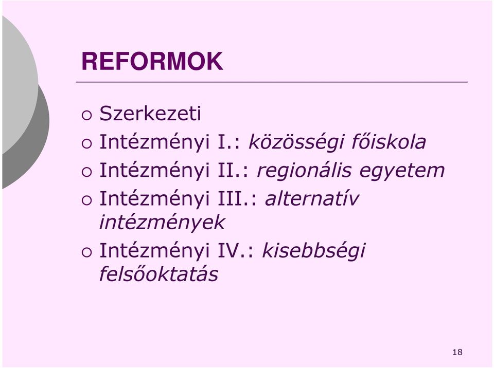 : regionális egyetem Intézményi III.