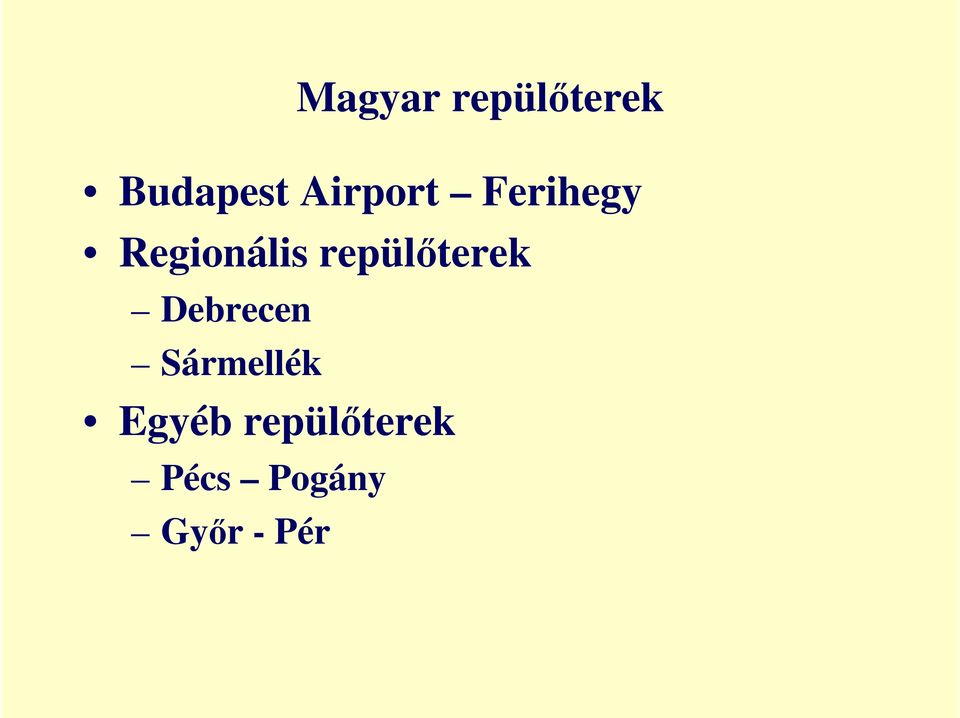 repülıterek Debrecen Sármellék