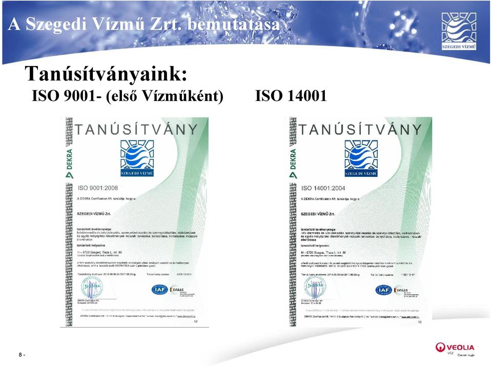 Tanúsítványaink: ISO