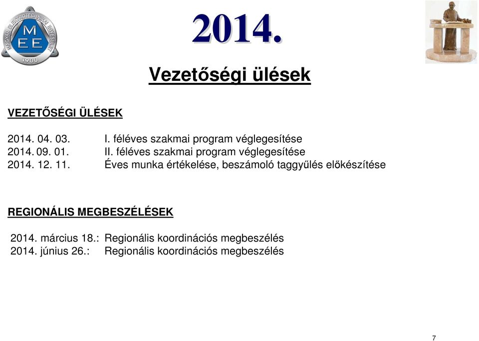 féléves szakmai program véglegesítése 2014. 12. 11.
