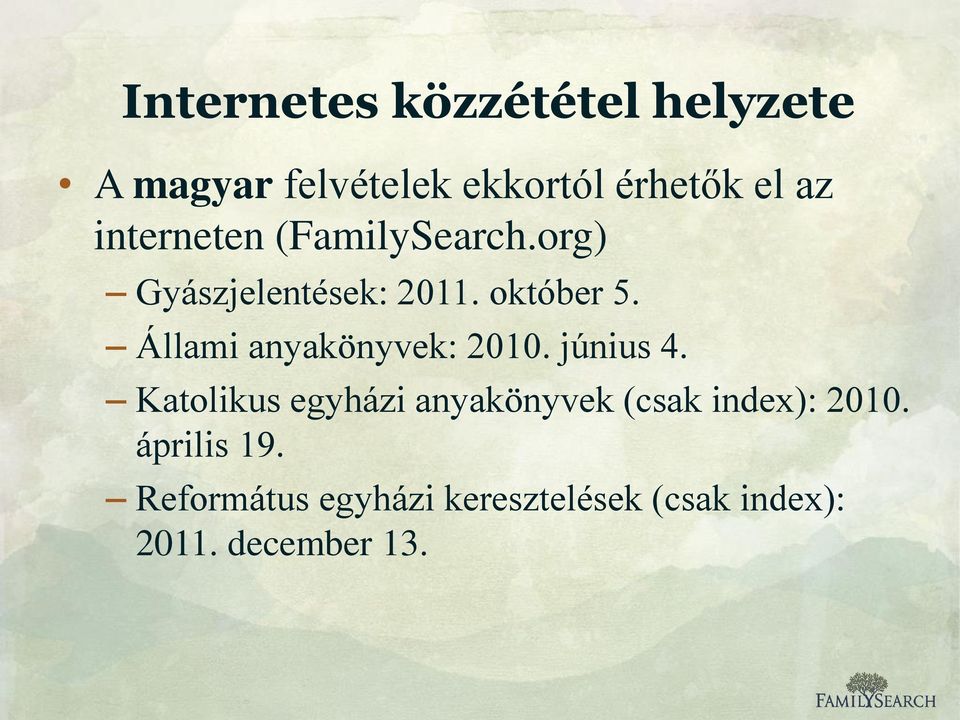 Állami anyakönyvek: 2010. június 4.