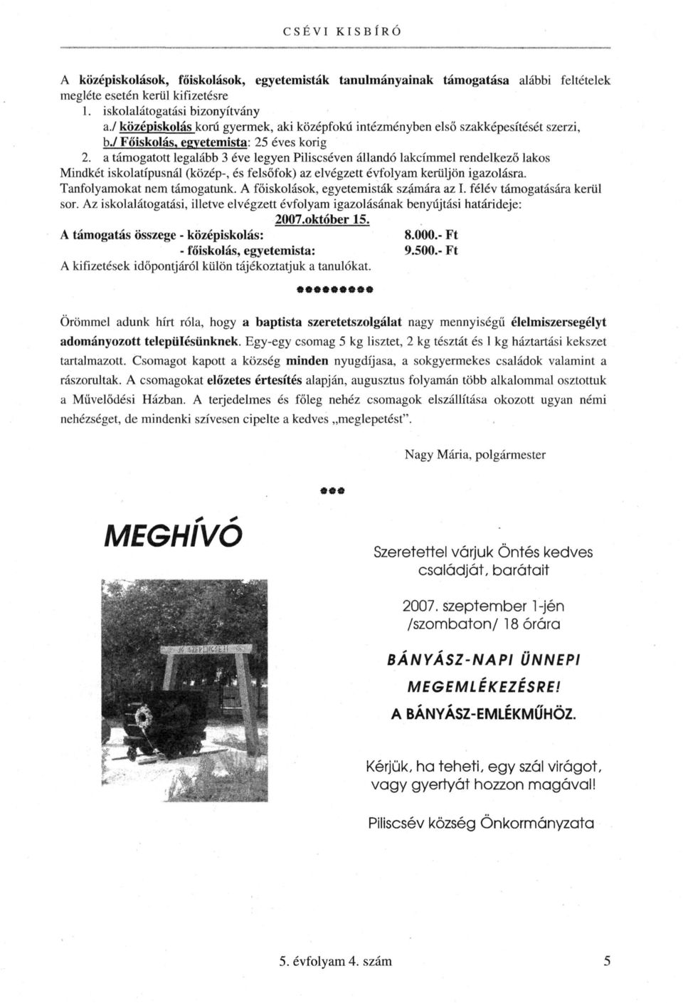 CSÉVI KISBÍRÓ. Piliscsév község Önkormányzatának lapja 5. évfolyam. 4. szám  - PDF Ingyenes letöltés