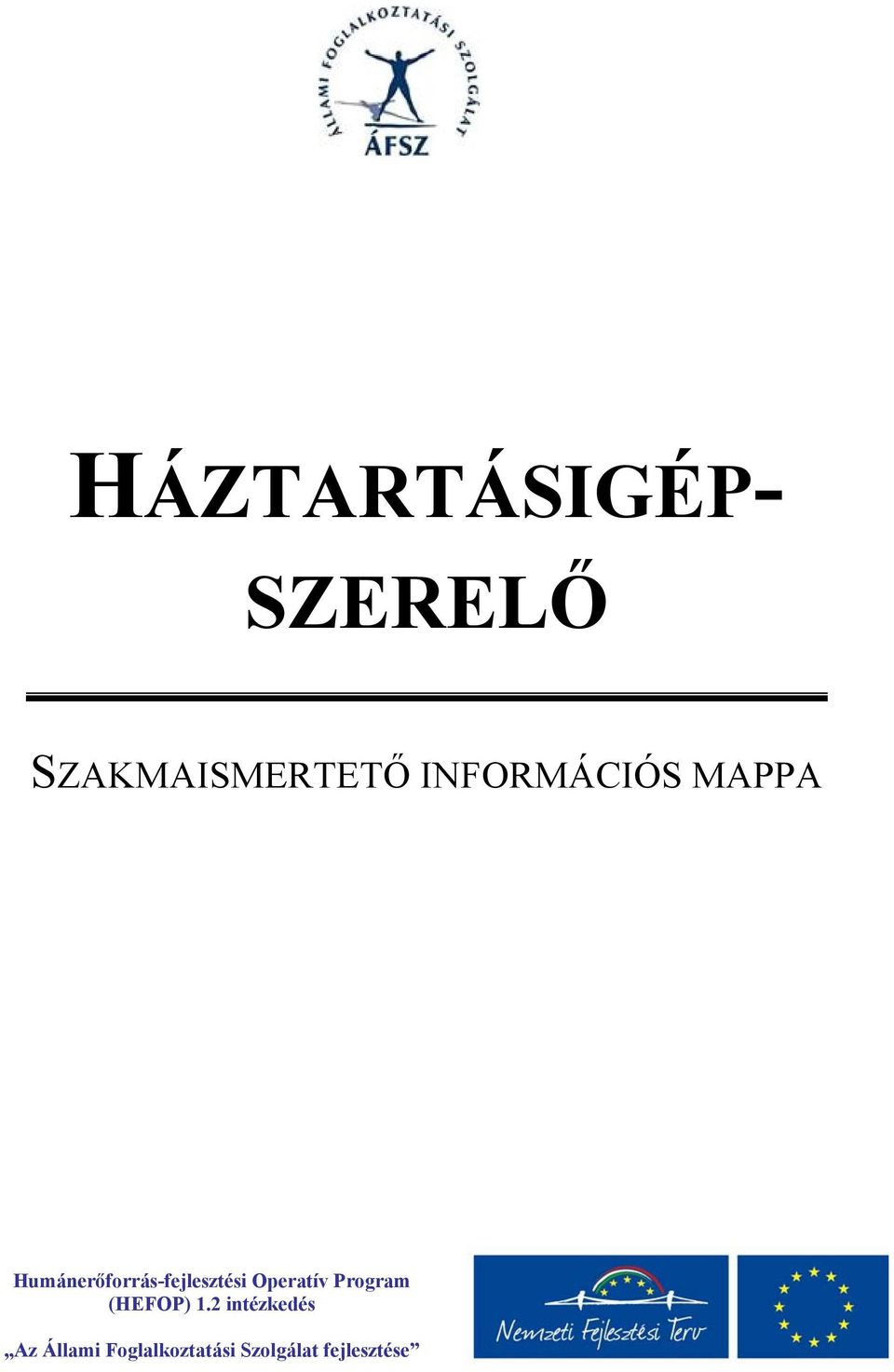 Humánerőforrás-fejlesztési Operatív