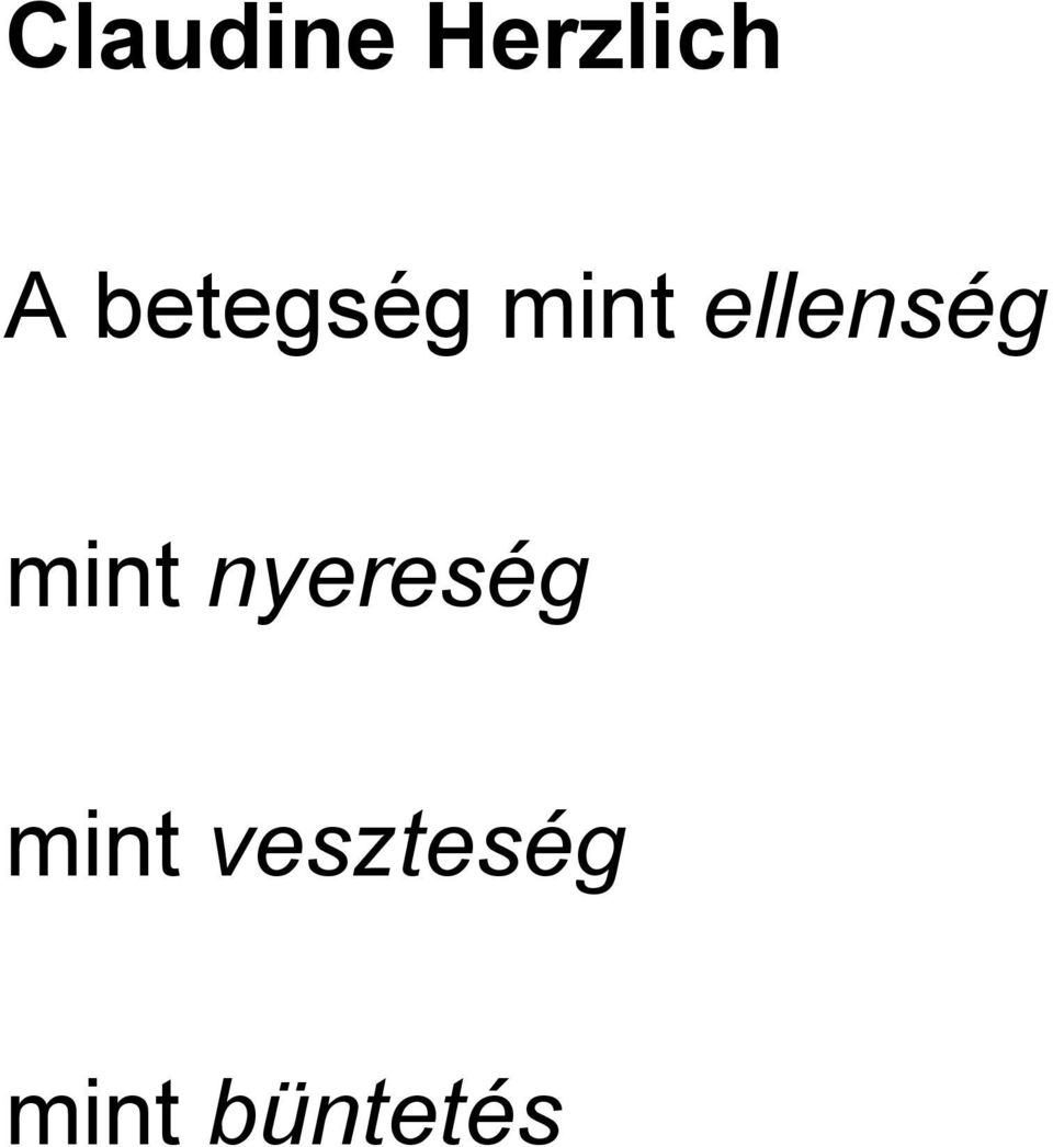 ellenség mint