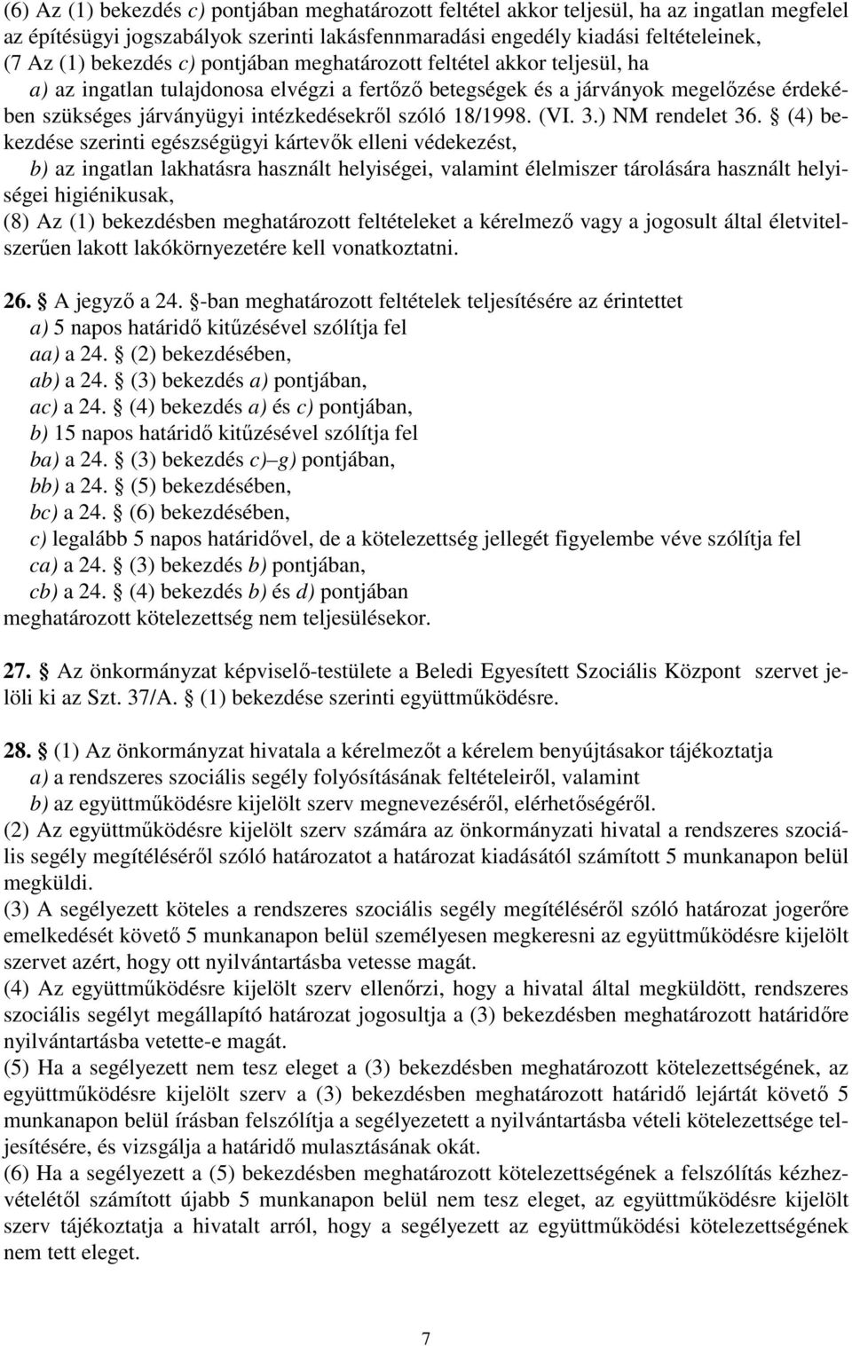 18/1998. (VI. 3.) NM rendelet 36.