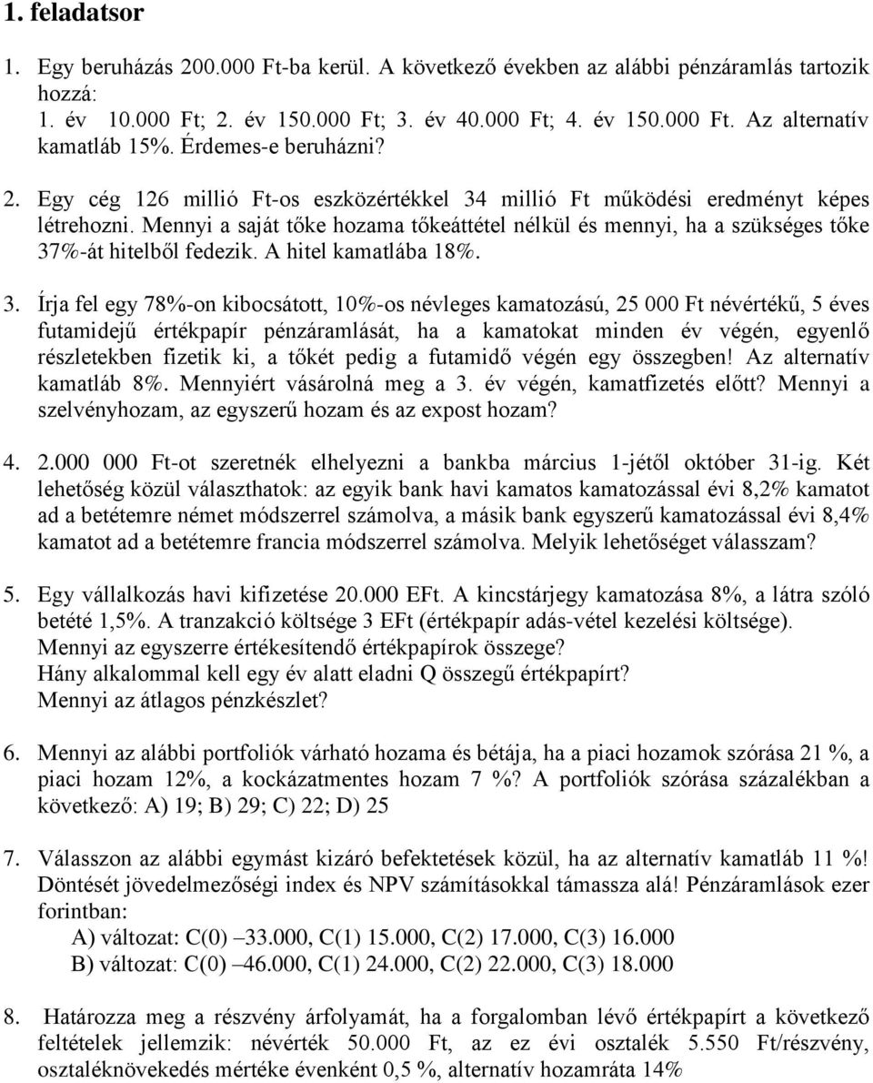 millió Ft működési eredményt képes 37