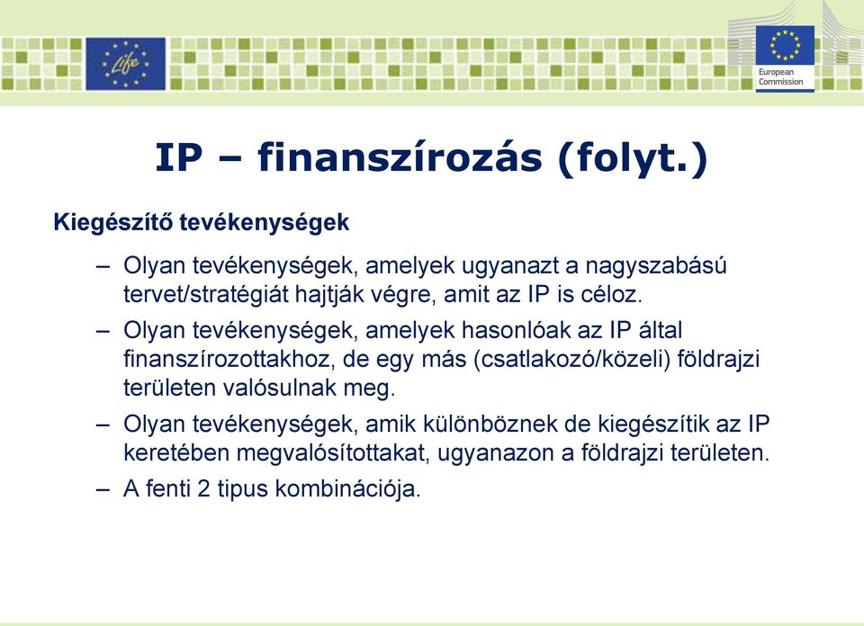 amit az IP is céloz.