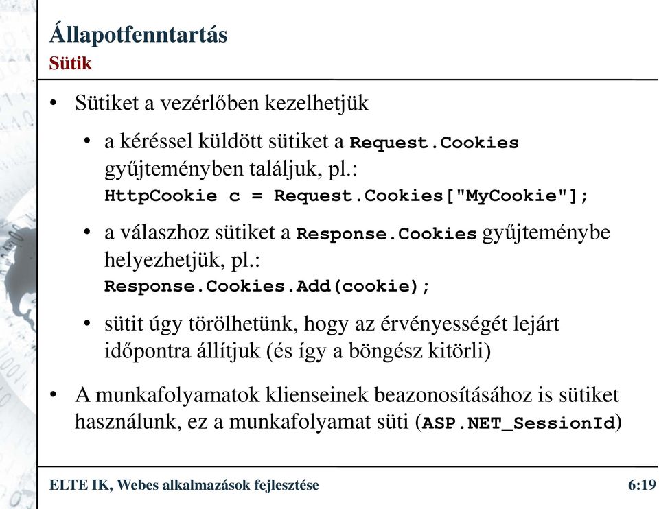 Cookies.