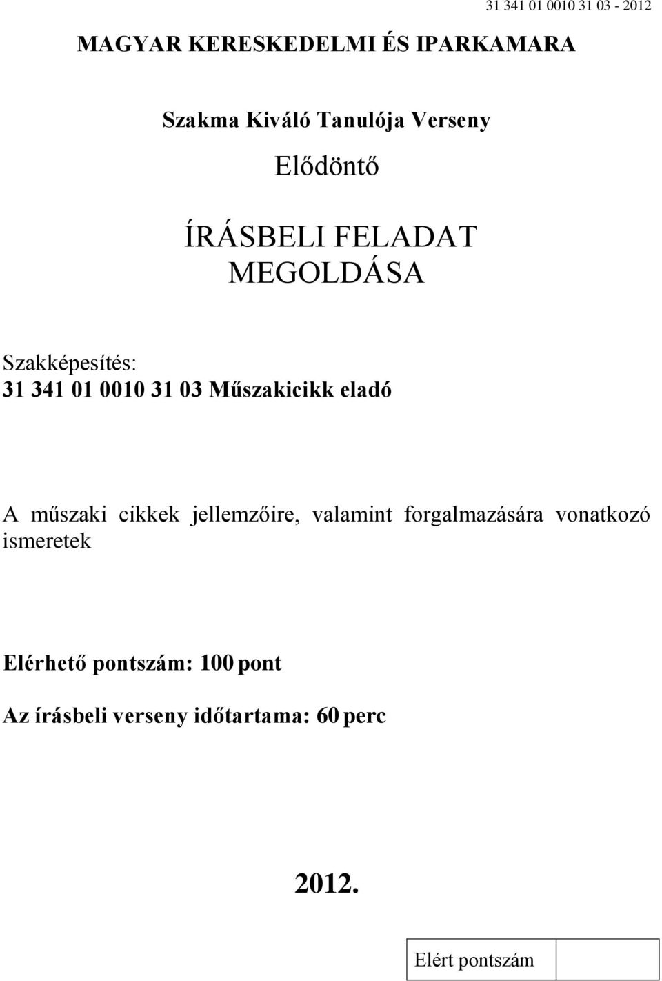 Műszakicikk eladó A műszaki cikkek jellemzőire, valamint forgalmazására vonatkozó