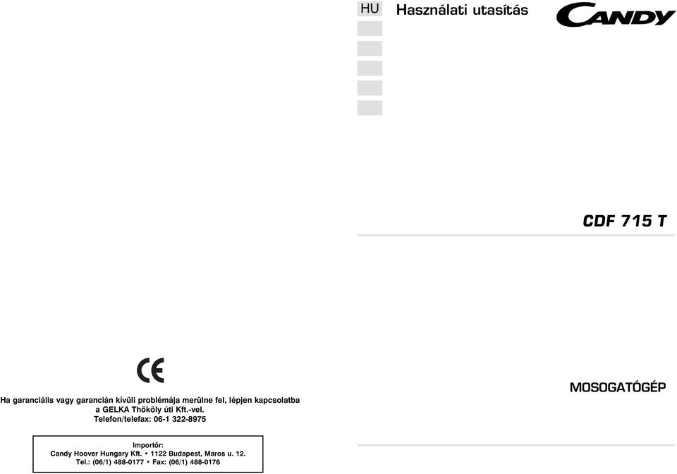 CDF 715 T. Használati utasítás MOSOGATÓGÉP - PDF Free Download