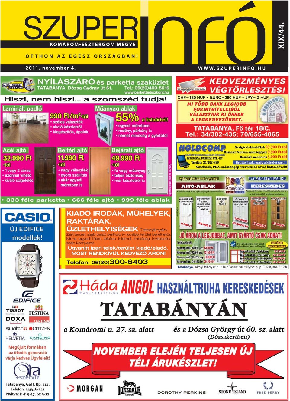 Zárt terület, saját belső parkoló (+ további terület bérelhető), klíma, egyedi fűtés, telefon,
