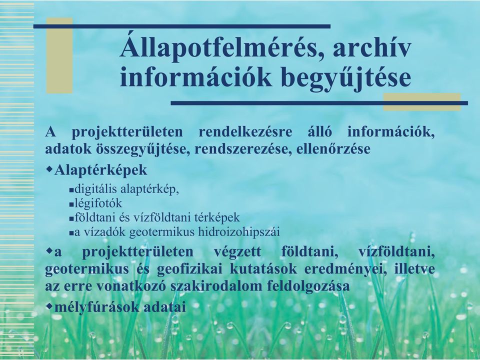 vízföldtani térképek a vízadók geotermikus hidroizohipszái a projektterületen végzett földtani,
