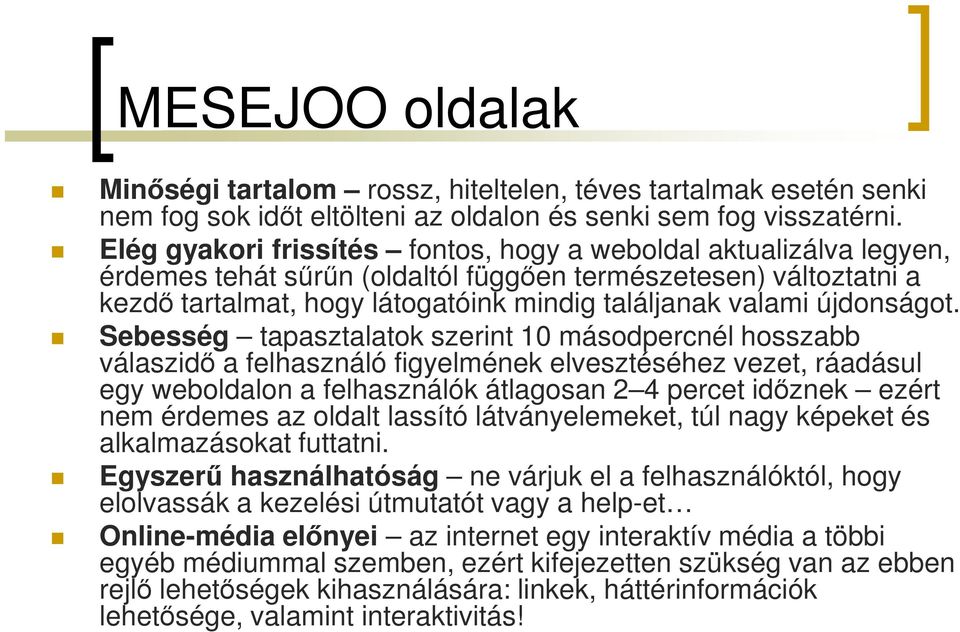 újdonságot.