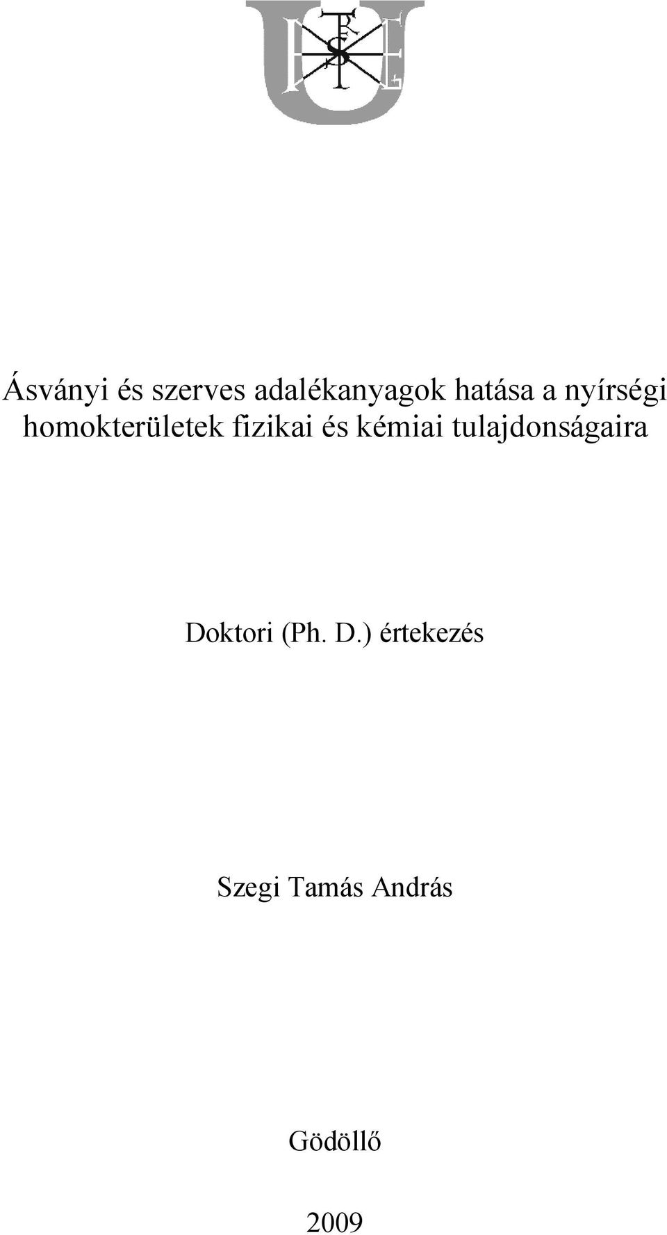 kémiai tulajdonságaira Do