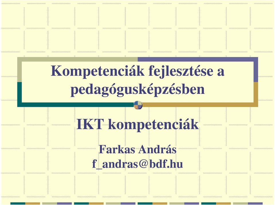 pedagógusképzésben IKT