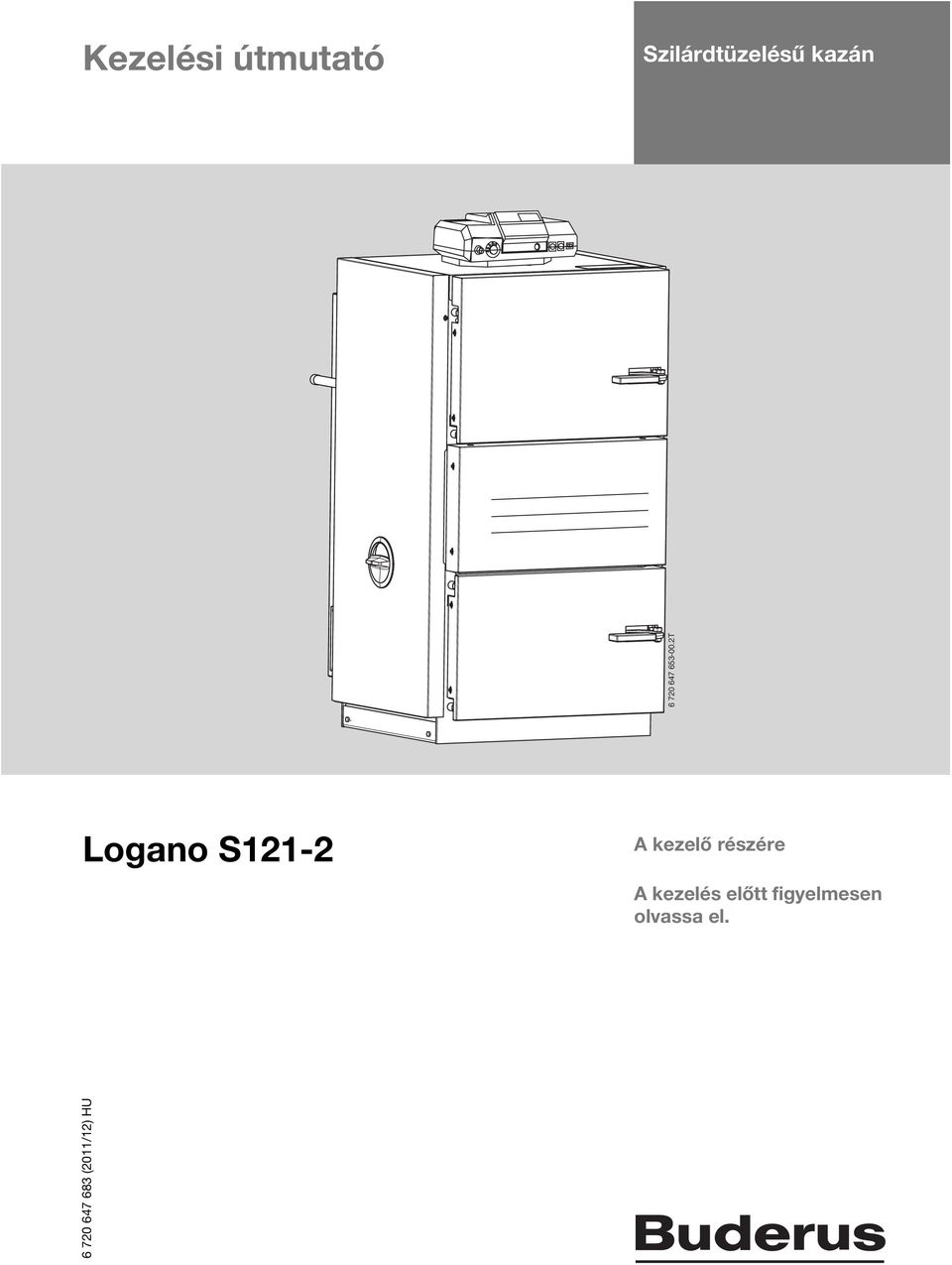 2T Logano S121-2 A kezelő részére A
