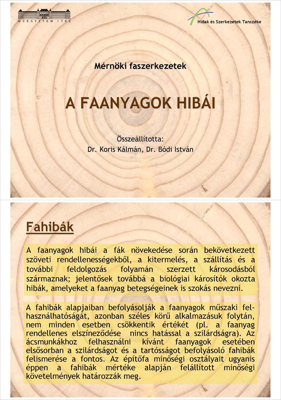 A FAANYAGOK HIBÁI. Fahibák. Mérnöki faszerkezetek - PDF Free Download