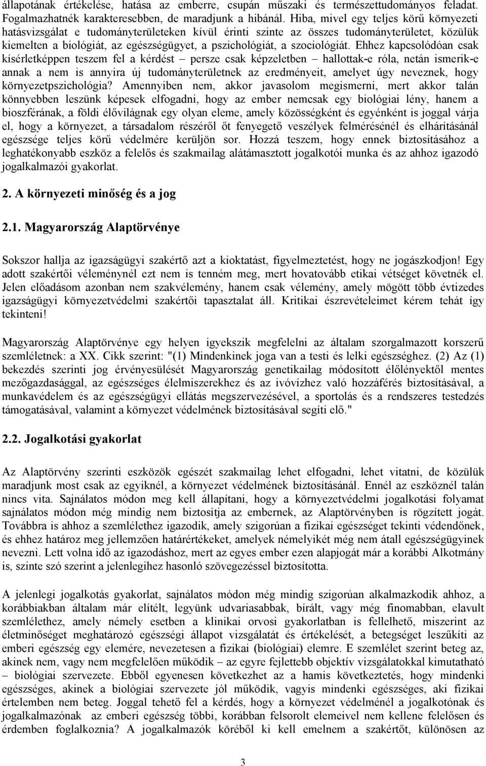 szociológiát.