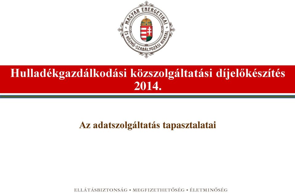 díjelőkészítés 2014.